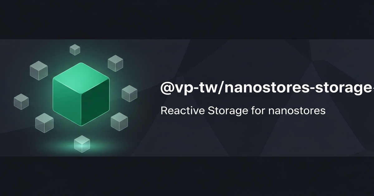 @vp-tw/nanostores-storage social preview